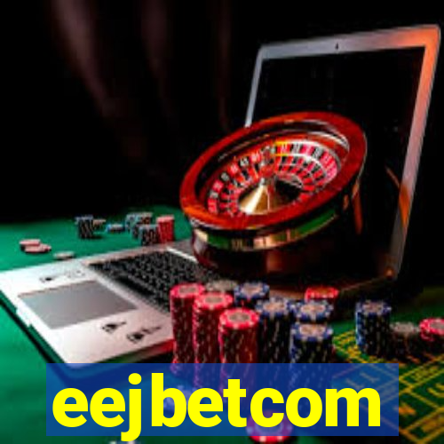 eejbetcom