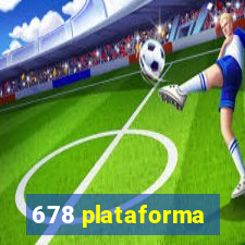 678 plataforma