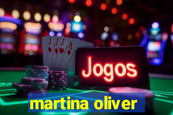 martina oliver