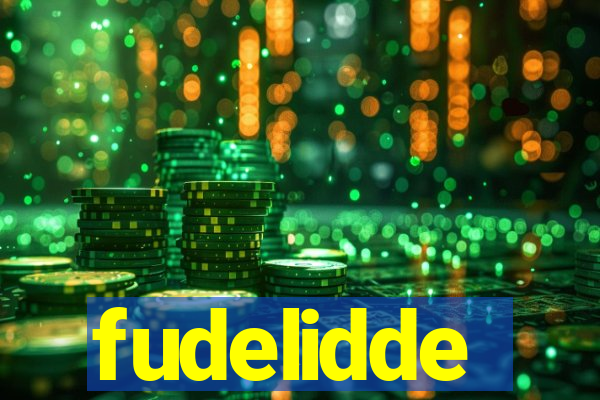 fudelidde