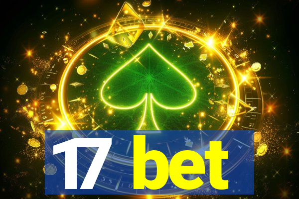 17 bet