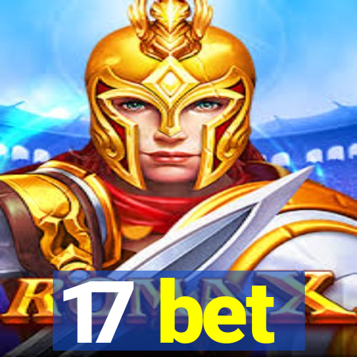 17 bet