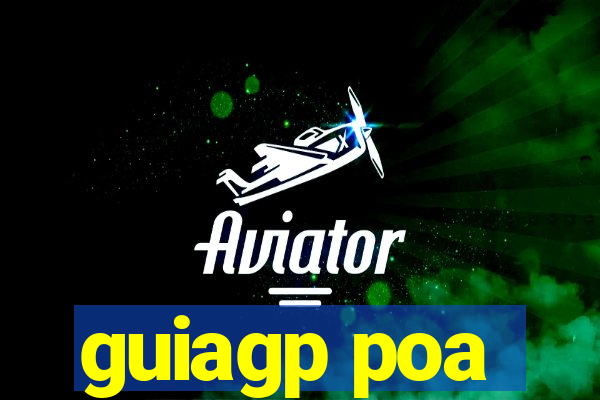 guiagp poa