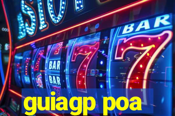 guiagp poa