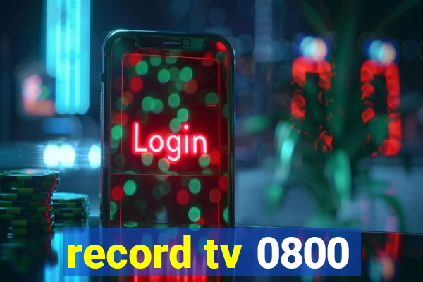 record tv 0800