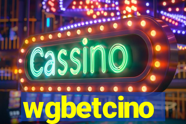 wgbetcino