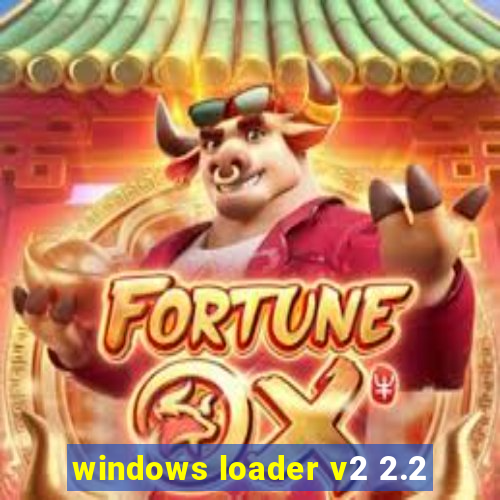 windows loader v2 2.2