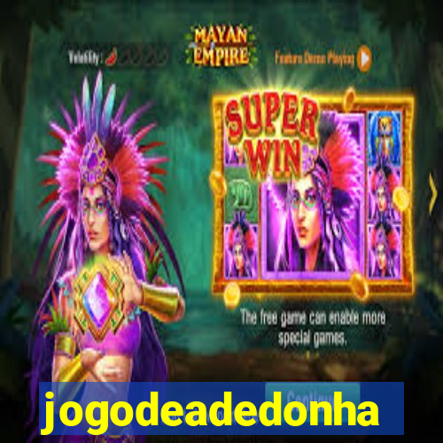 jogodeadedonha