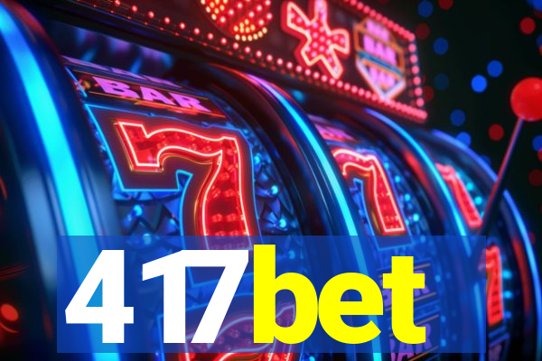 417bet