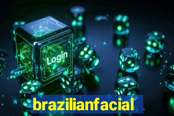 brazilianfacial