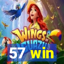 57 win