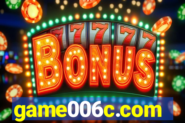 game006c.com