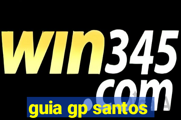 guia gp santos
