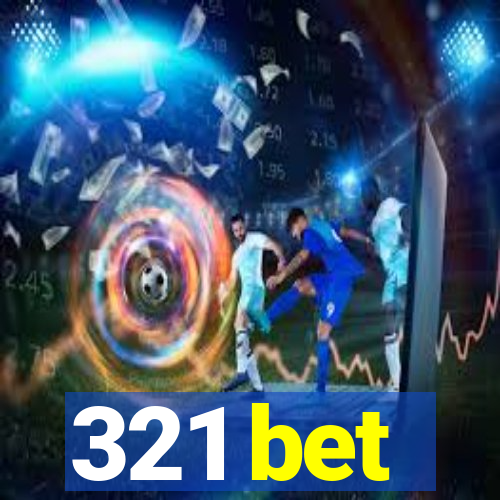 321 bet