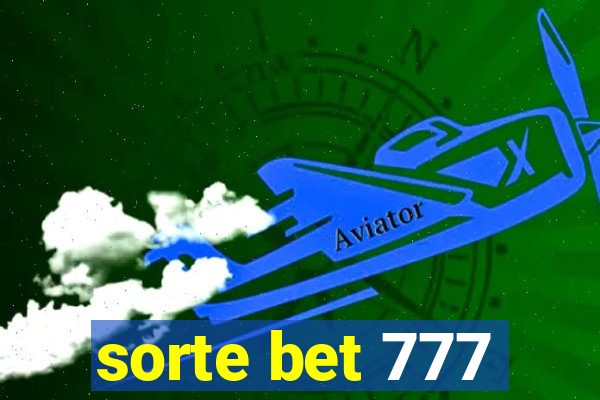 sorte bet 777