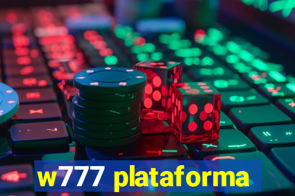 w777 plataforma