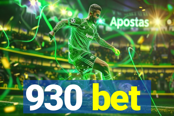 930 bet