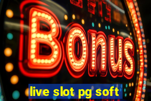 live slot pg soft