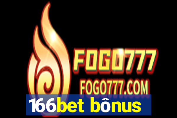 166bet bônus