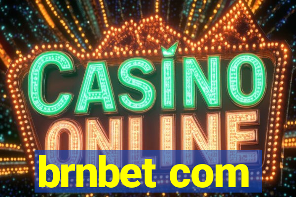 brnbet com