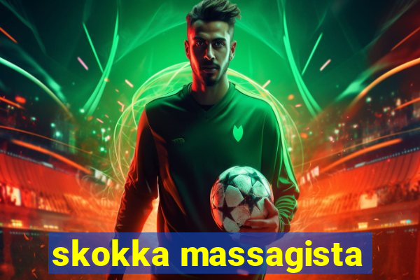 skokka massagista