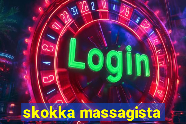 skokka massagista