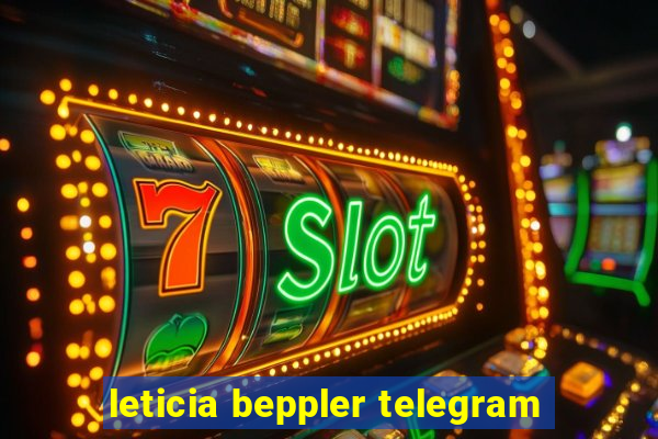 leticia beppler telegram