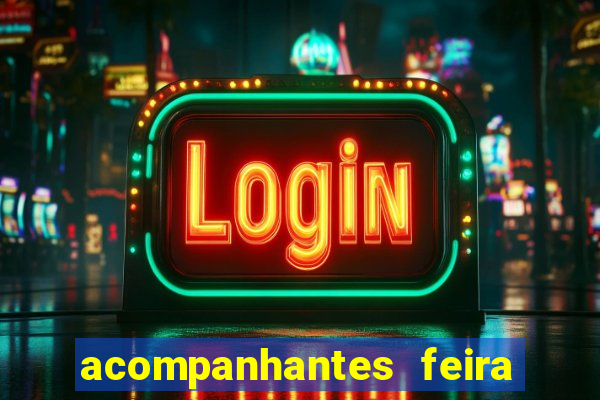 acompanhantes feira de santana
