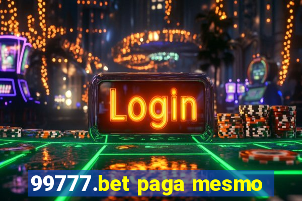 99777.bet paga mesmo