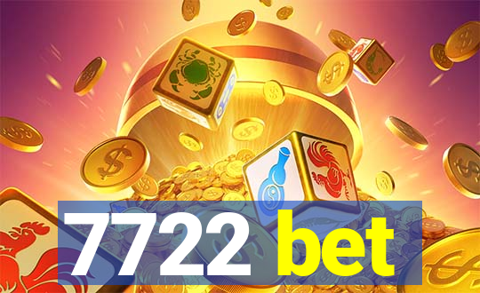 7722 bet