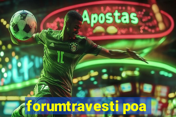 forumtravesti poa