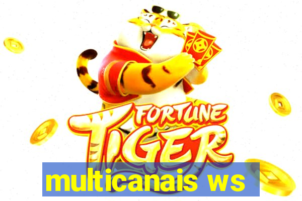 multicanais ws