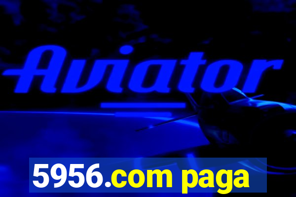 5956.com paga