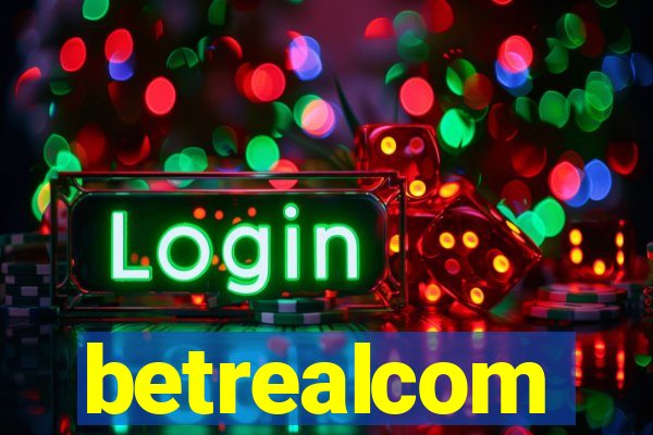 betrealcom