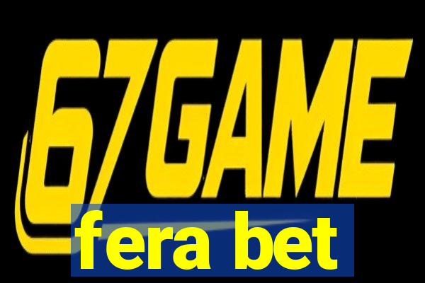 fera bet
