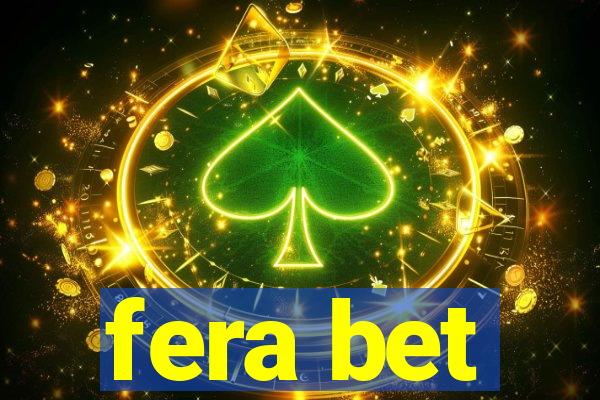 fera bet