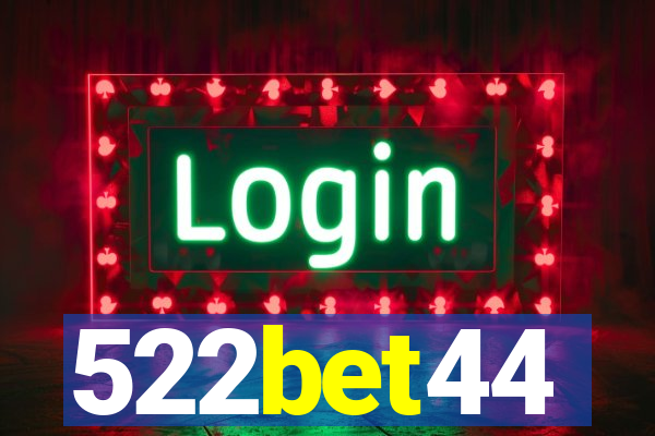 522bet44