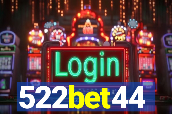 522bet44