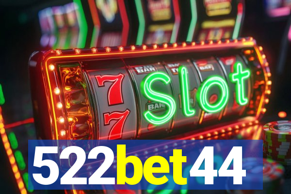 522bet44