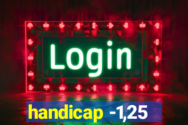handicap -1,25
