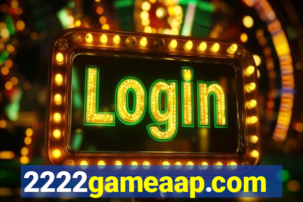 2222gameaap.com