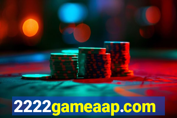 2222gameaap.com