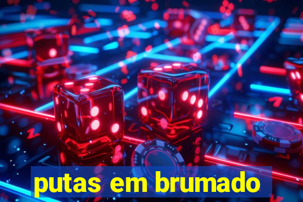 putas em brumado