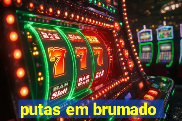 putas em brumado