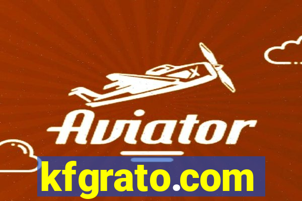kfgrato.com