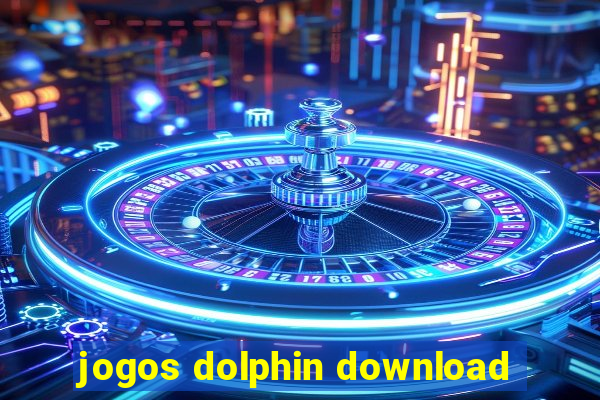 jogos dolphin download