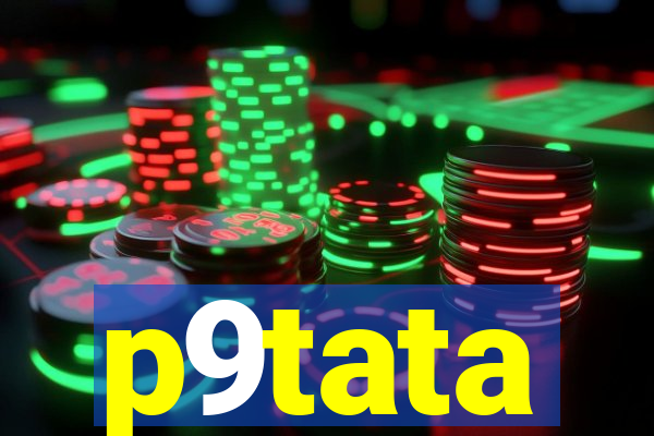 p9tata