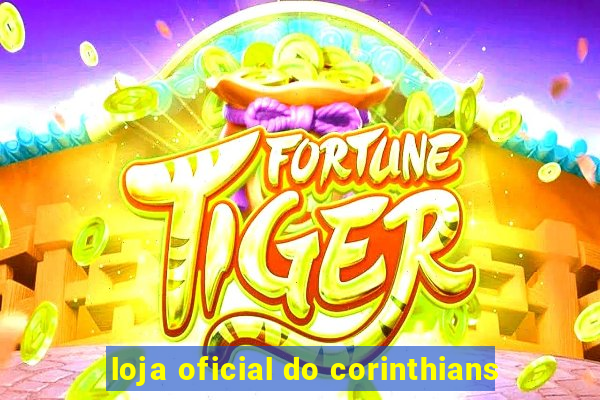 loja oficial do corinthians