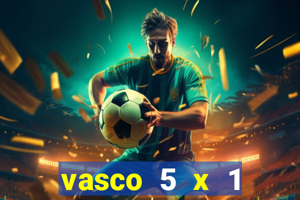 vasco 5 x 1 flamengo 2001