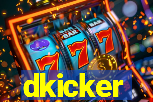 dkicker